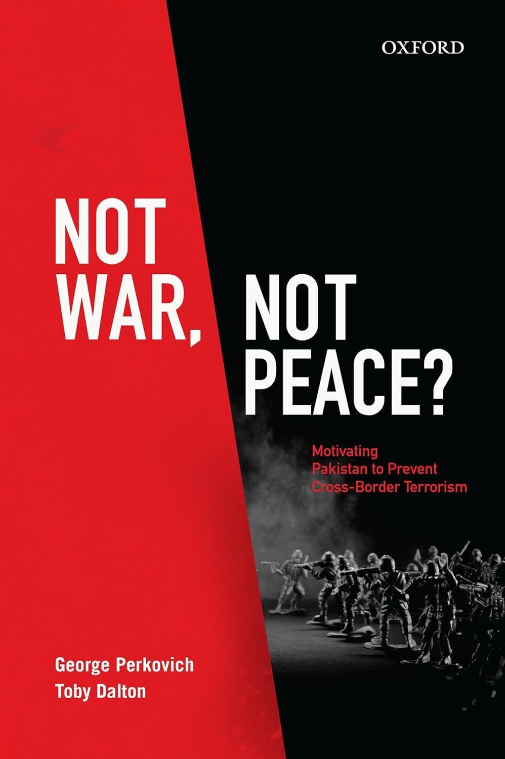 Not War, Not Peace? Motivating Pakistan to Prevent Cross-Border Terrorism