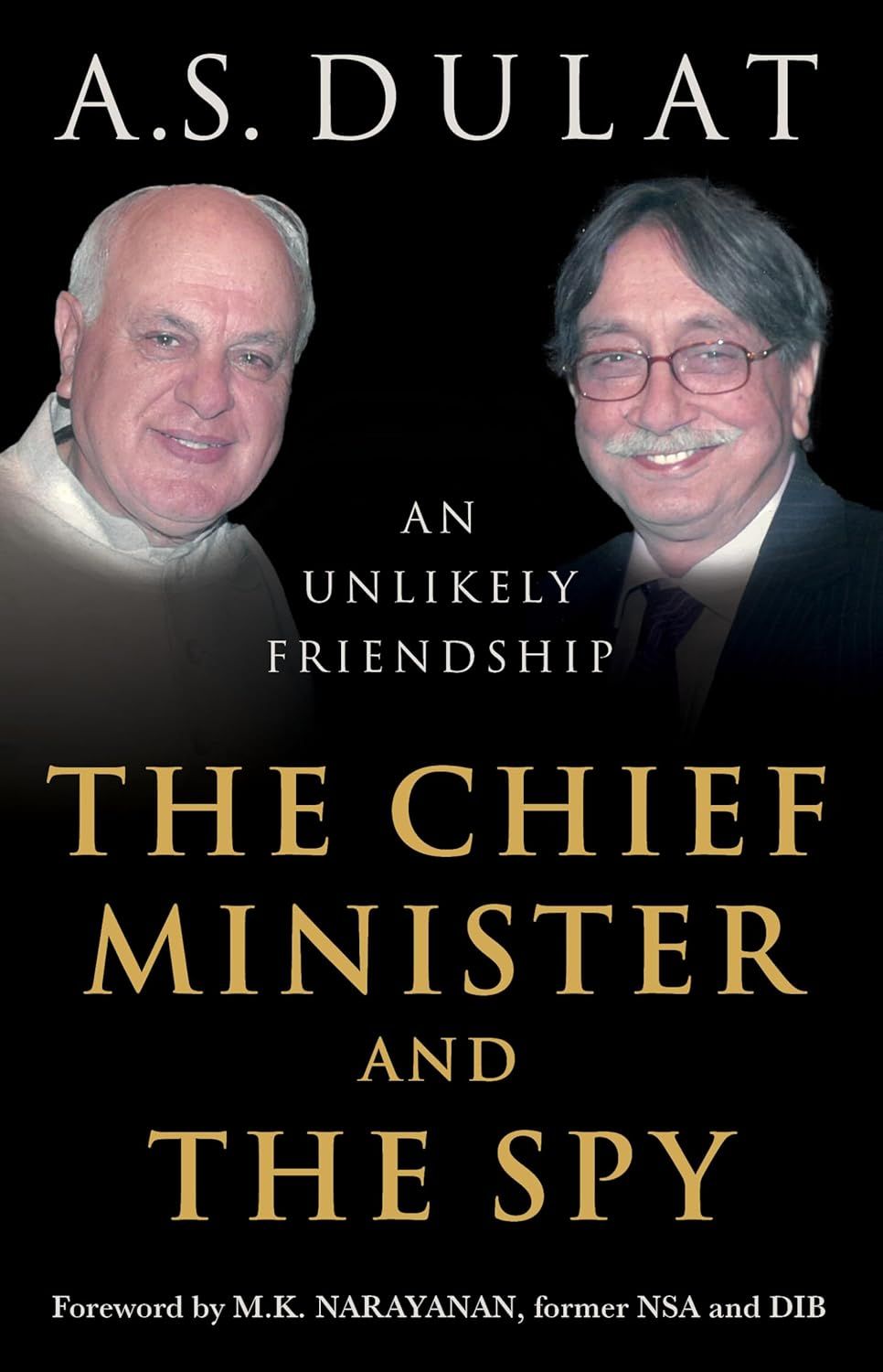The Chief Minister and the Spy