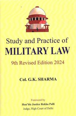 Study and Practice of Military Law: 9th Revised Edition 2024