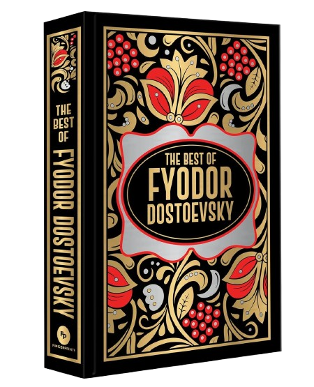 The Best of Fyodor Dostoevsky