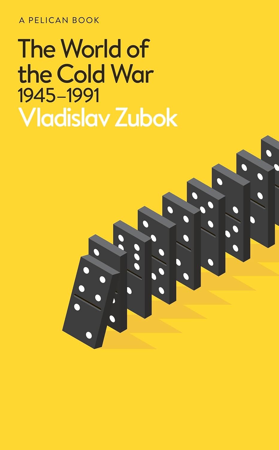 The World of the Cold War 1945-1991
