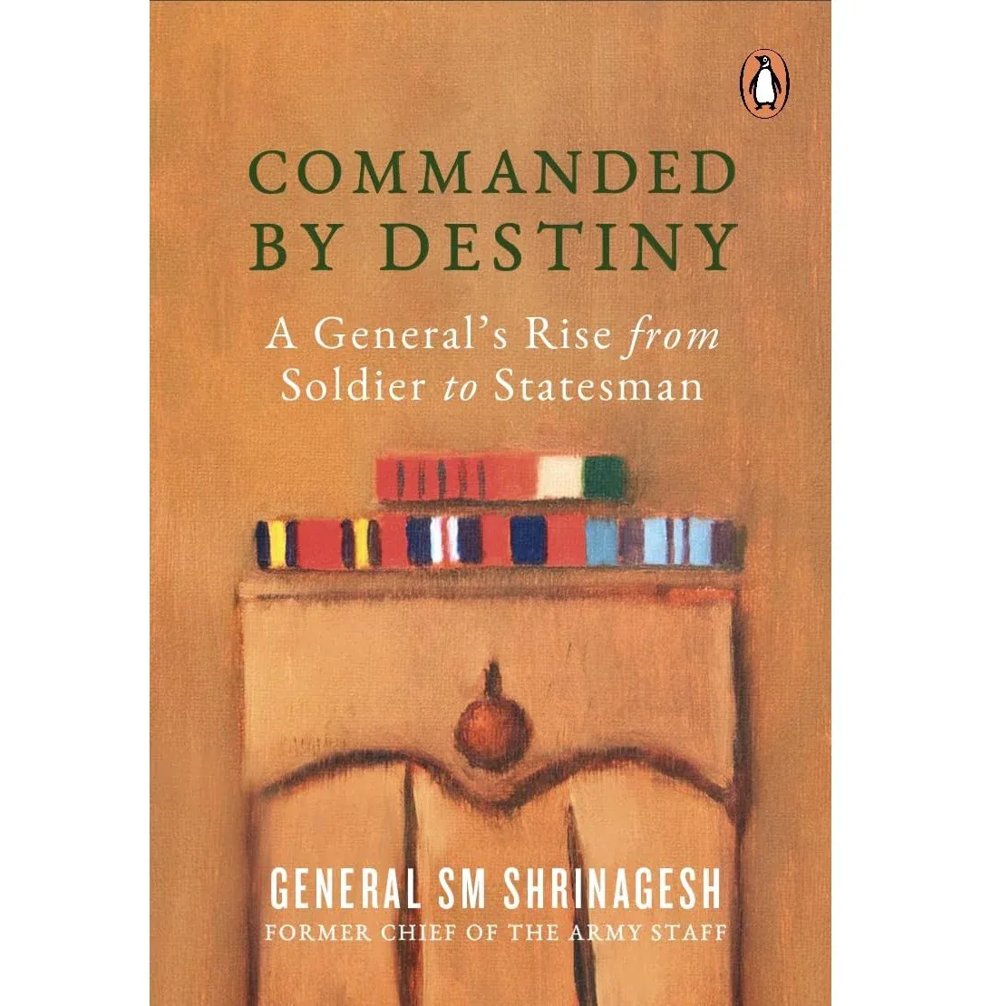 Commanded by Destiny: A General&#39;s Rise from Soldier to Statesman
