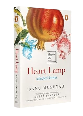 Heart Lamp: Selected Stories | International Booker Prize 2025