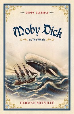 Moby Dick; or, The Whale