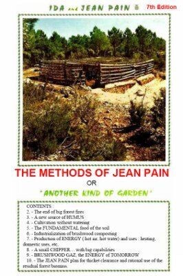 Ebook "The Methods of Jean PAIN" or "Another Kind of Garden"