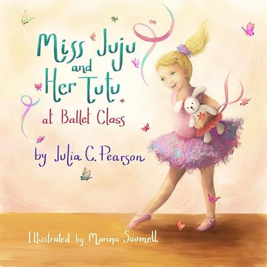 Miss Juju and her Tutu Ballet Class