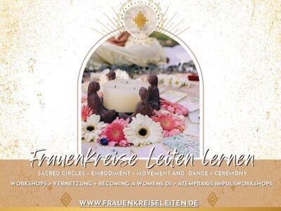 Frauenkreise leiten - Ausbildung  Online November 2025 - Archetypenlehre am 30.11.2025 Frauenkreise leiten - Ausbildung  Online November 2025 - Archetypenlehre am 30.11.2025