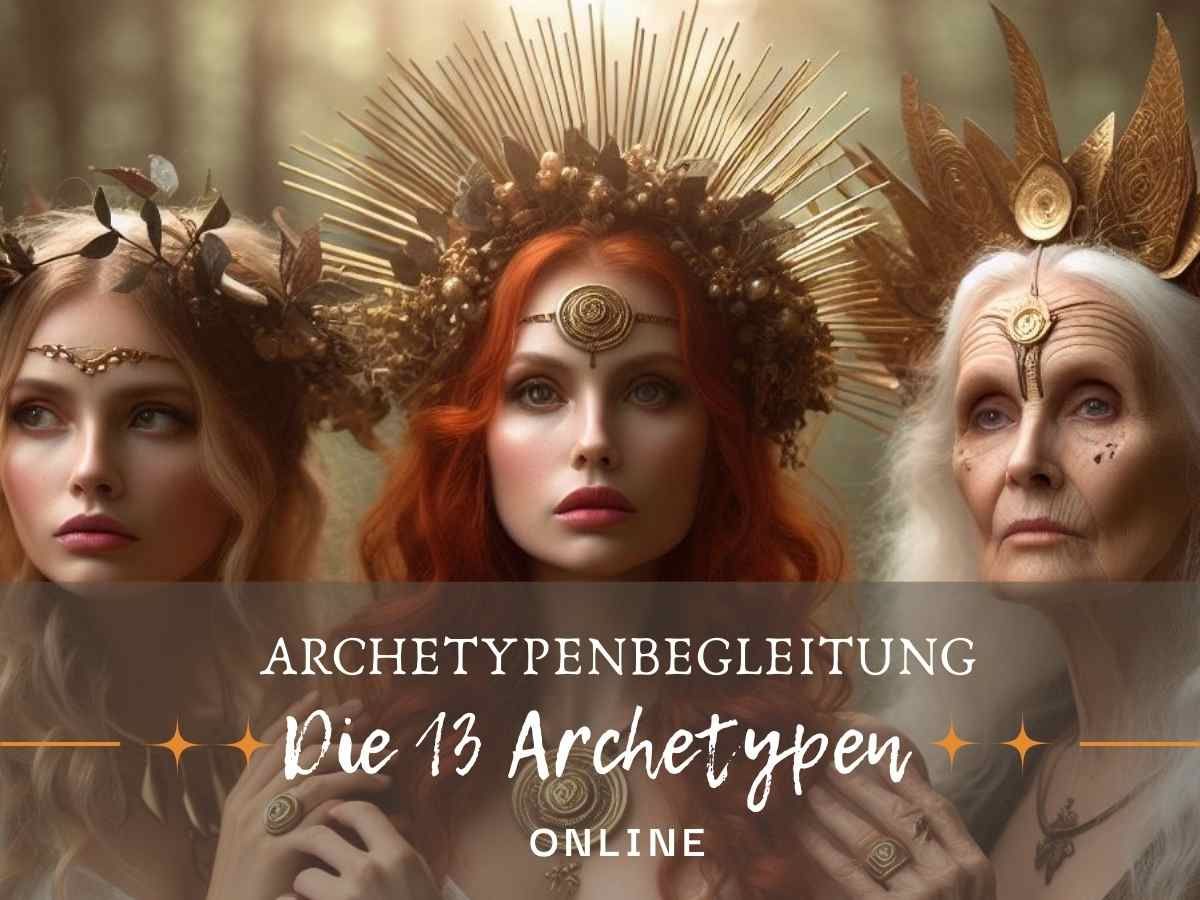 (Online)  Die 13 weiblichen Archetypen JahresBegleitung 02/25-02/26