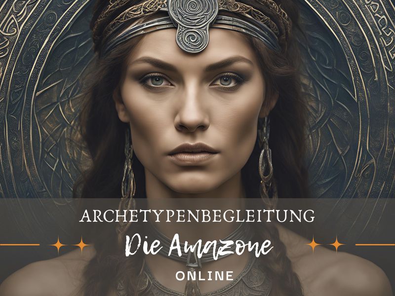 (Online)  Archetyp Die Amazone Monatsbegleitung August 2025