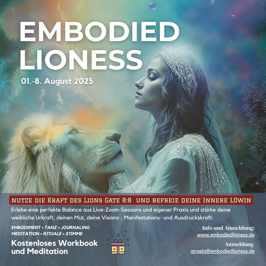 Dein Geschenk: Workbook und Meditation zum Lions Gate Portal und Embodied Lioness Experience vom 01.08.2025 - 08.08.2025:  Befreie deine innere Löwin