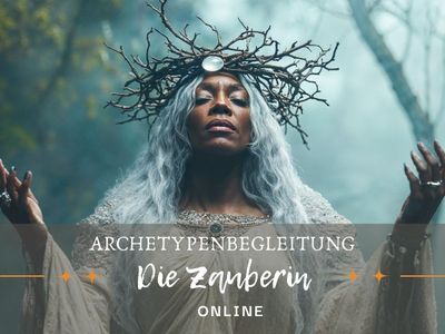 (Online)  Archetyp Die Zauberin Monatsbegleitung November 2025