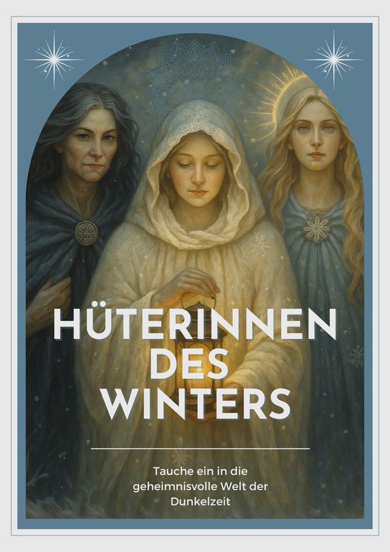3-wöchiger (Online) Kurs Die Hüterinnen des Winters