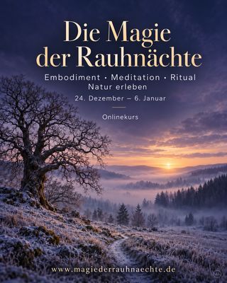 Die Magie der Rauhnächte - Deine Begleitung vom 24. Dezember bis 6. Januar