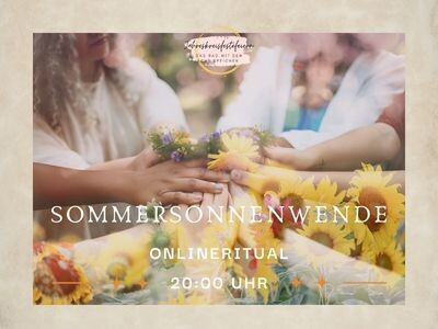 Online Ritual zur Sommersonnenwende - Litha 24.06.2027 20:00-21:30 Uhr