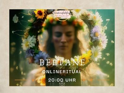 Online Ritual zu Beltane  07.05.2026 20:00-21:30 Uhr