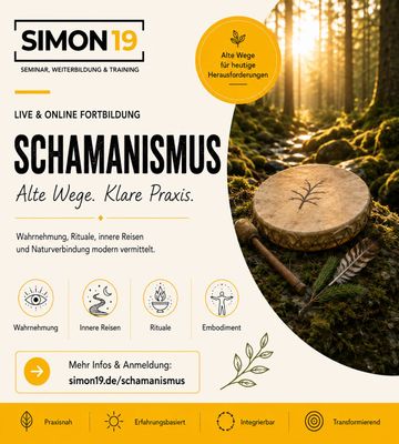 (Live und Online) Schamanismus -  Fortbildung für Coaches und SeminaranbieterInnen 28.03.2027
