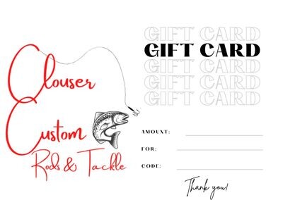 Clouser Custom Rods & Tackle Gift card