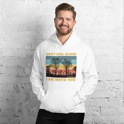 &quot;I Am with You&quot; Hoodie