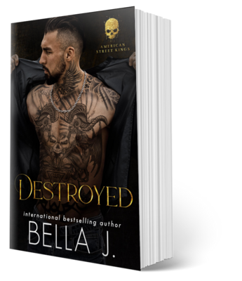 Destroyed Paperback - American Street Kings Book #3