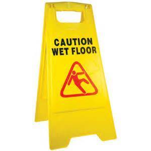 CAUTION A FRAME WET FLOOR (POA)