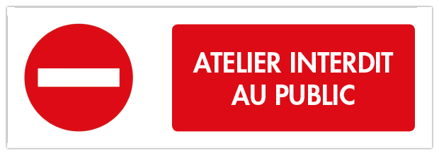 STICKER ATELIER INTERDIT AU PUBLIC - MPB002