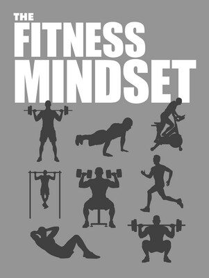 The Fitness Mindset