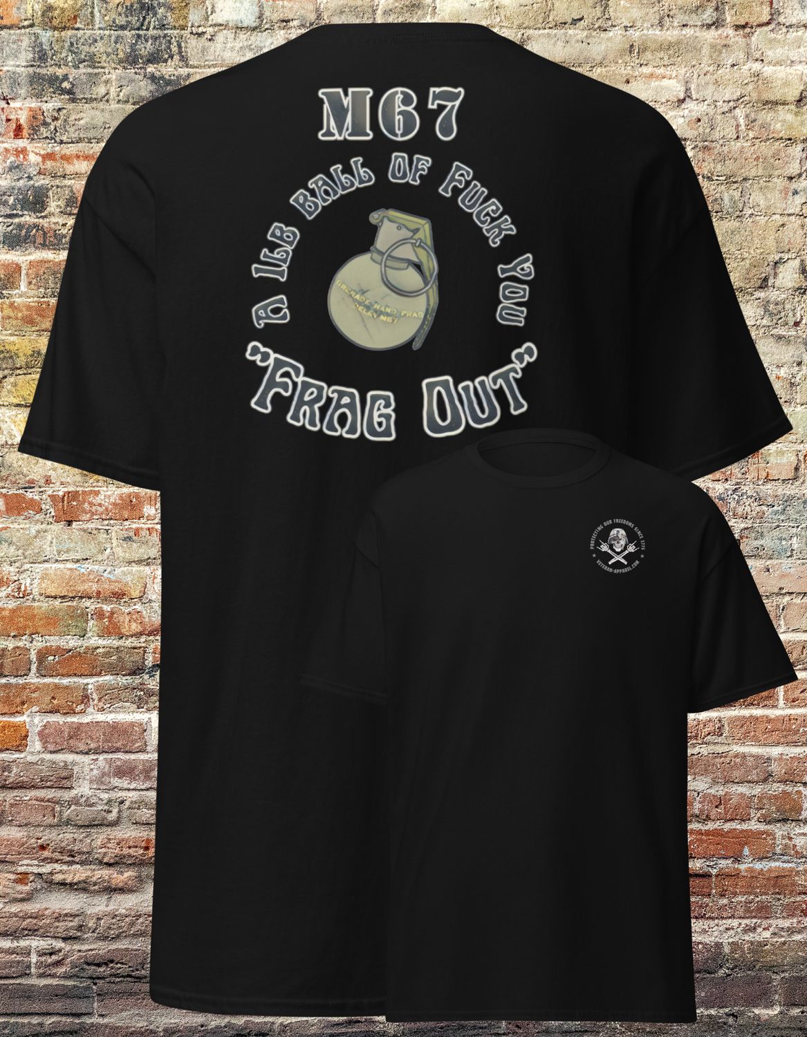M67 Hand Grenade T-shirt | Frag Out Shirt | Enduring Freedom | Iraqi Freedom | Desert Strom |