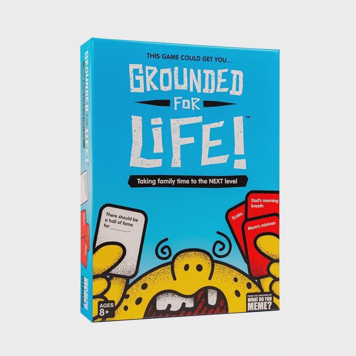Grounded for Life