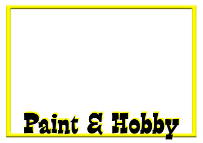 Paint &amp; Hobby