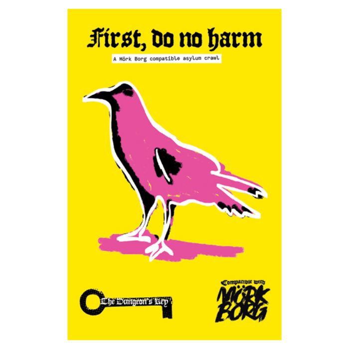 Mork Borg: First, Do No Harm