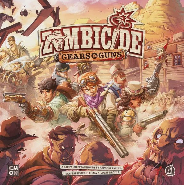 Zombicide: Gears &amp; Guns