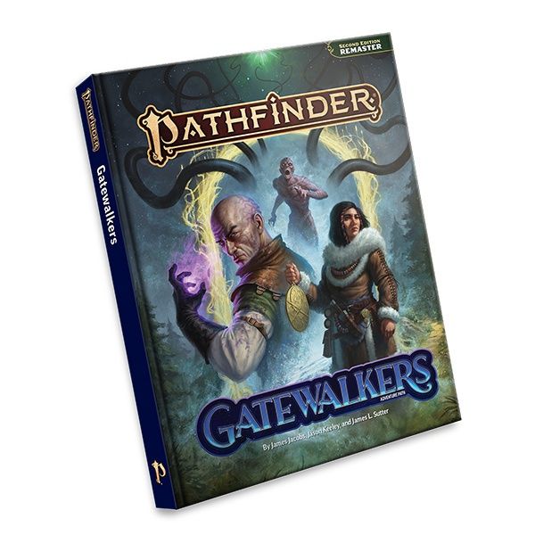 Pathfinder RPG, 2e: Gatewalkers