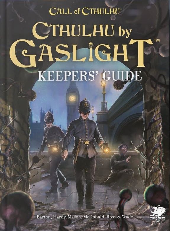Call of Cthulhu RPG: Cthulhu by Gaslight - Keeper's Guide
