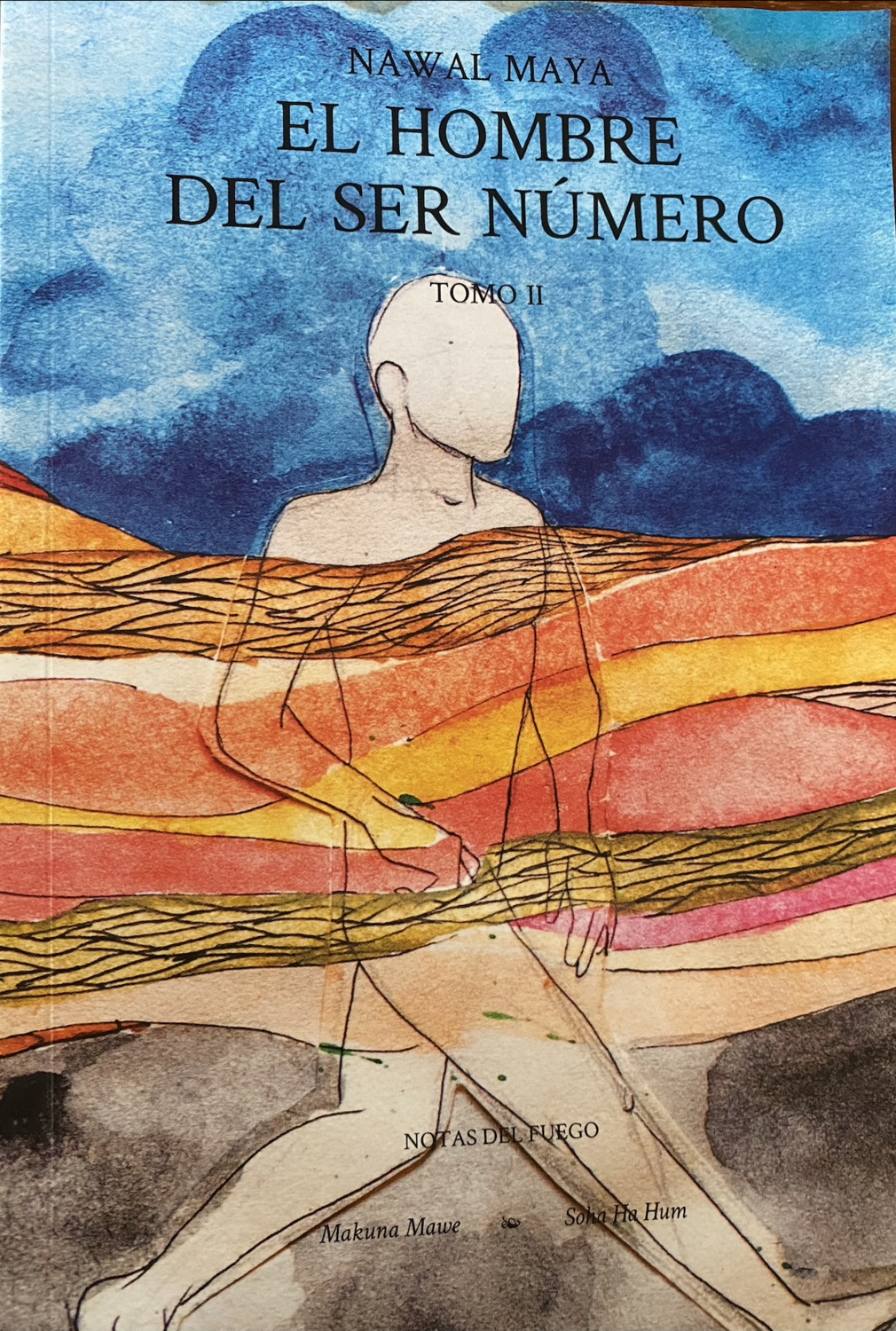 EL HOMBRE SER NUMERO NAWAL TOMO II
