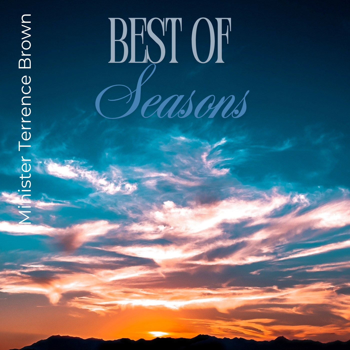 Best Of Seasons CD - Minister Terrence Brown