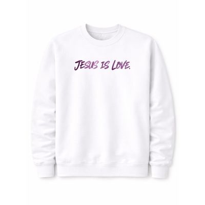 JESUS IS LOVE CREW NECK