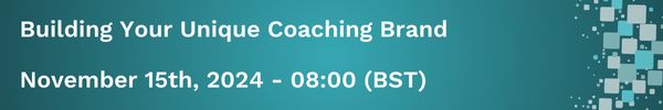November 15th, 2024 - Building Your Unique Coaching Brand