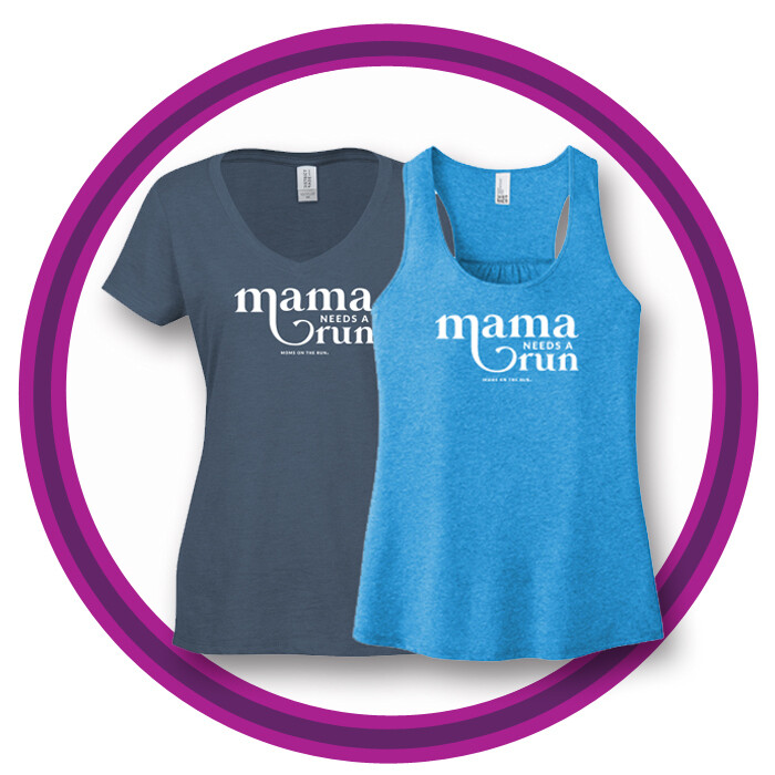 Mama Needs a Run Tee or Tank