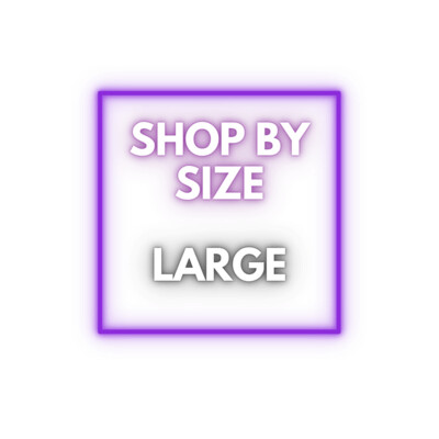 Shop by Size: Large