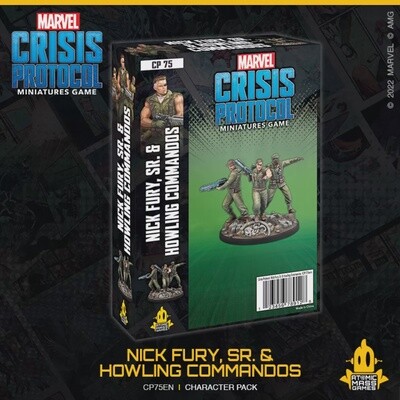 Marvel Crisis Protocol: Nick fury, SR. and Howling Commandos