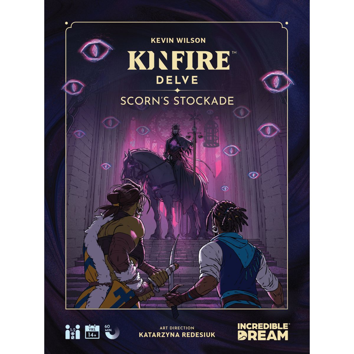 Kinfire Delve: Scorn&#39;s Stockade