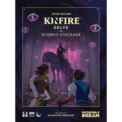 Kinfire Delve: Scorn&#39;s Stockade
