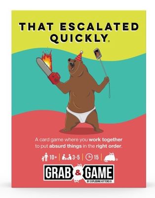 Grab &amp; Game - That Escalated Quickly (By Exploding Kittens)