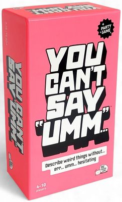 You Can't Say Umm