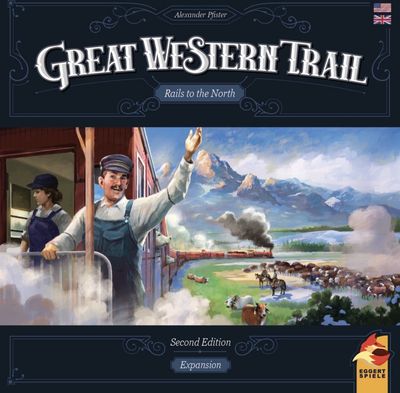 Great Western Trail Rails to the North Second Edition