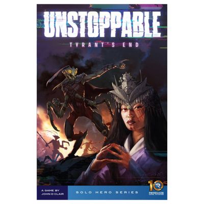 Unstoppable - Tyrant's End