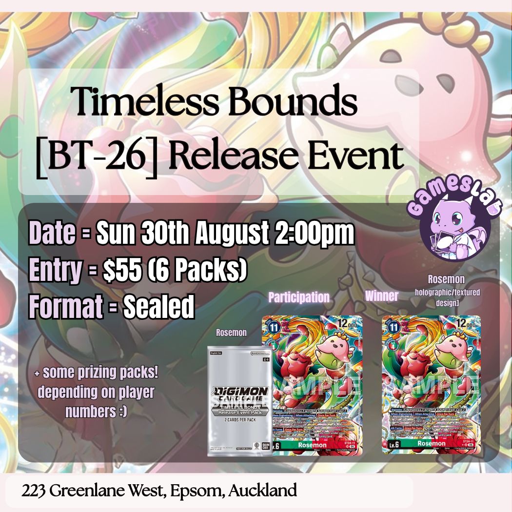 Digimon Timeless Bounds Release Event [BT-26]