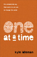 One at a Time - Kyle Idleman
