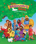 The Beginner&#39;s Bible - Timeless Children&#39;s Stories