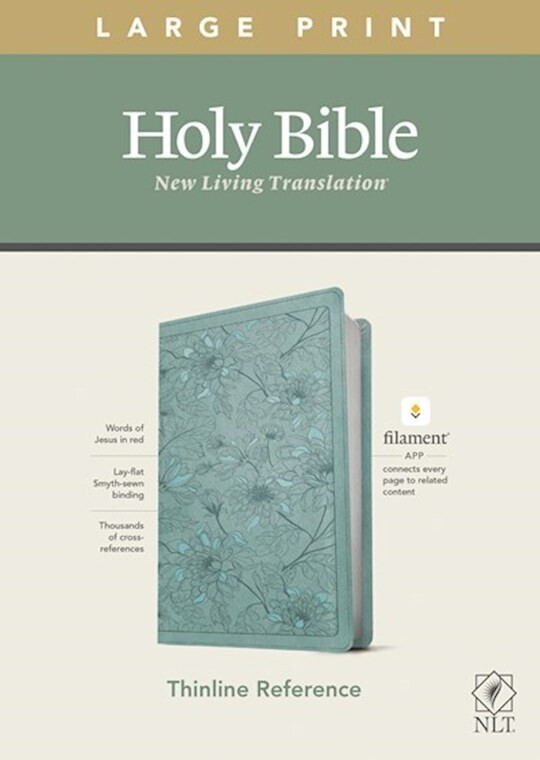NLT Large Print Thinline Ref Bible Floral Leaf Teal Filament
